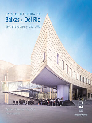 cover image of La arquitectura de Baixas & Del Río